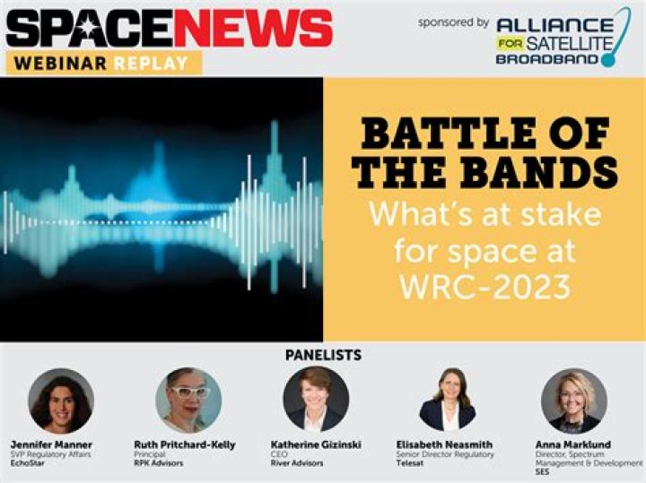 Battle of the Bands: What's at stake for space at WRC-23